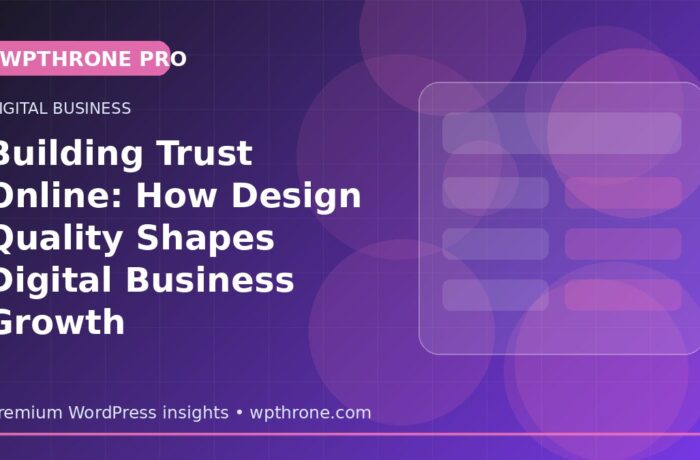 Building Trust Online: How Design Quality Shapes Digital Business Growth