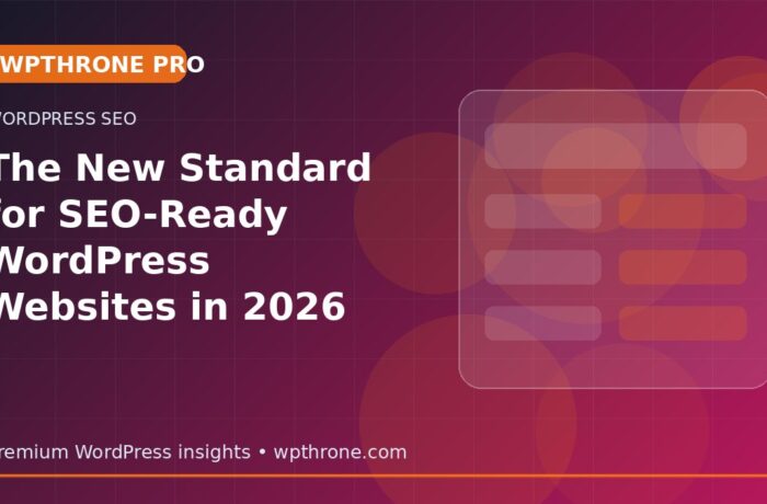 The New Standard for SEO-Ready WordPress Websites in 2026