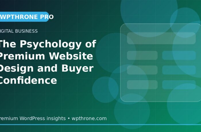The Psychology of Premium Website Design and Buyer Confidence