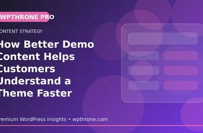 How Better Demo Content Helps Customers Understand a Theme Faster