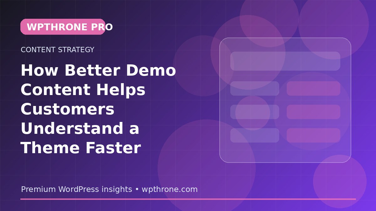 How Better Demo Content Helps Customers Understand a Theme Faster