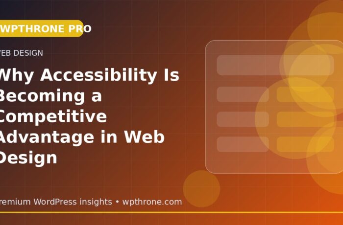 Why Accessibility Is Becoming a Competitive Advantage in Web Design