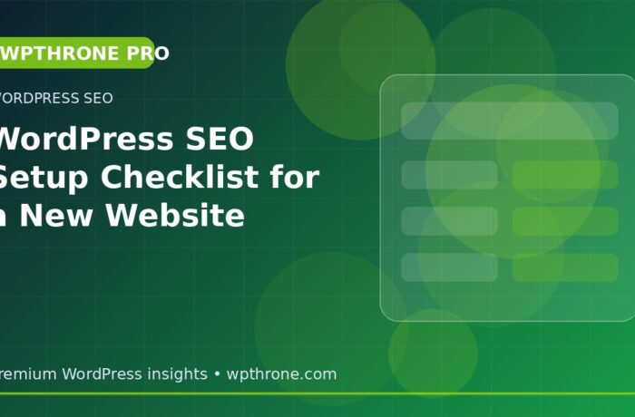 WordPress SEO Setup Checklist for a New Website