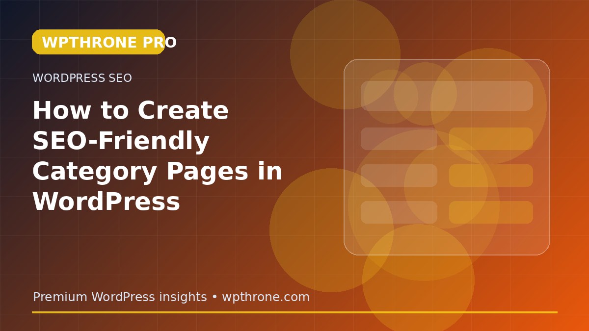 How to Create SEO-Friendly Category Pages in WordPress