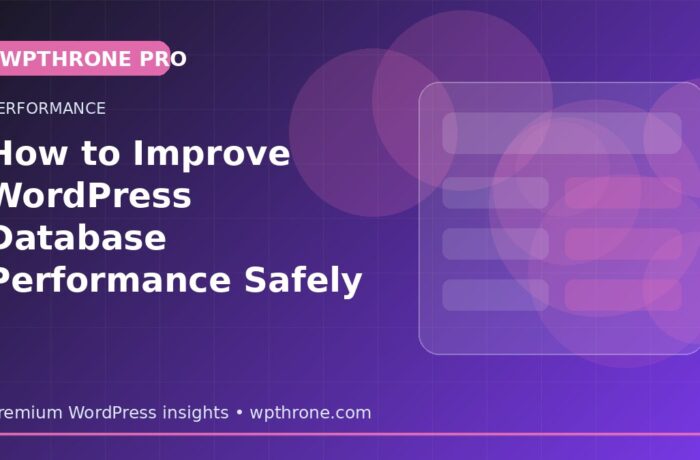 How to Improve WordPress Database Performance Safely